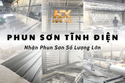 Quy trình sản xuất & Báo giá sơn tĩnh diện